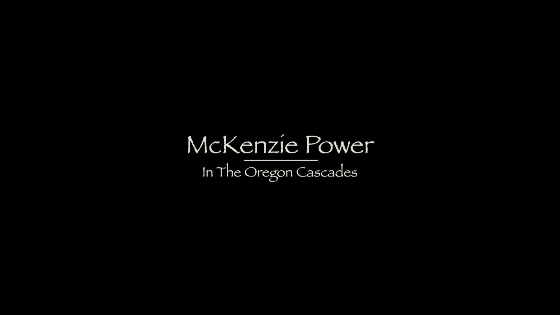 Thumbnail image for In Oregon Naturally - McKenzie Power