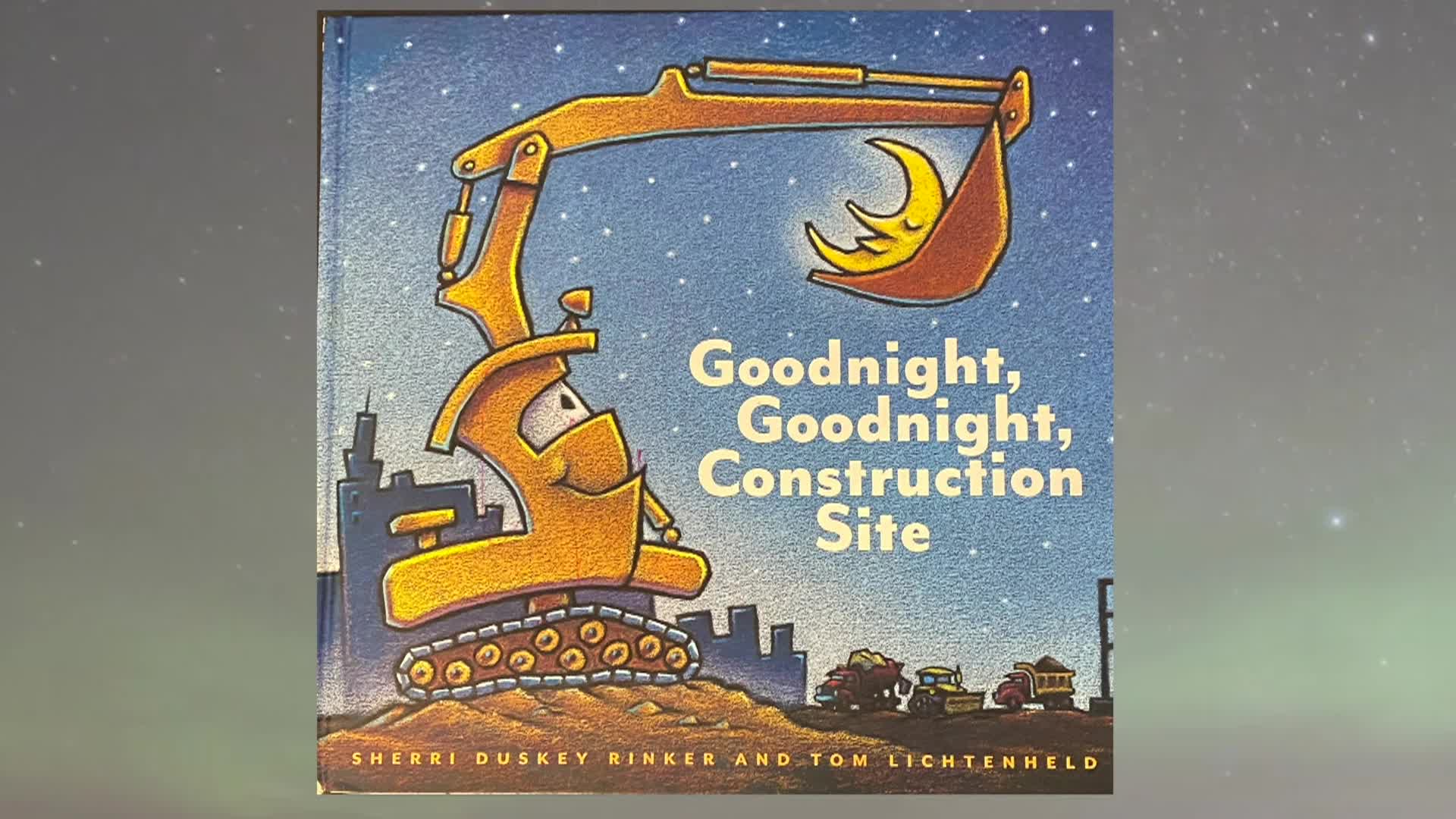 Thumbnail image for Cosette's Enchanted Journeys: Goodnight, Goodnight Construction Site by Sherri Duskey Rinker