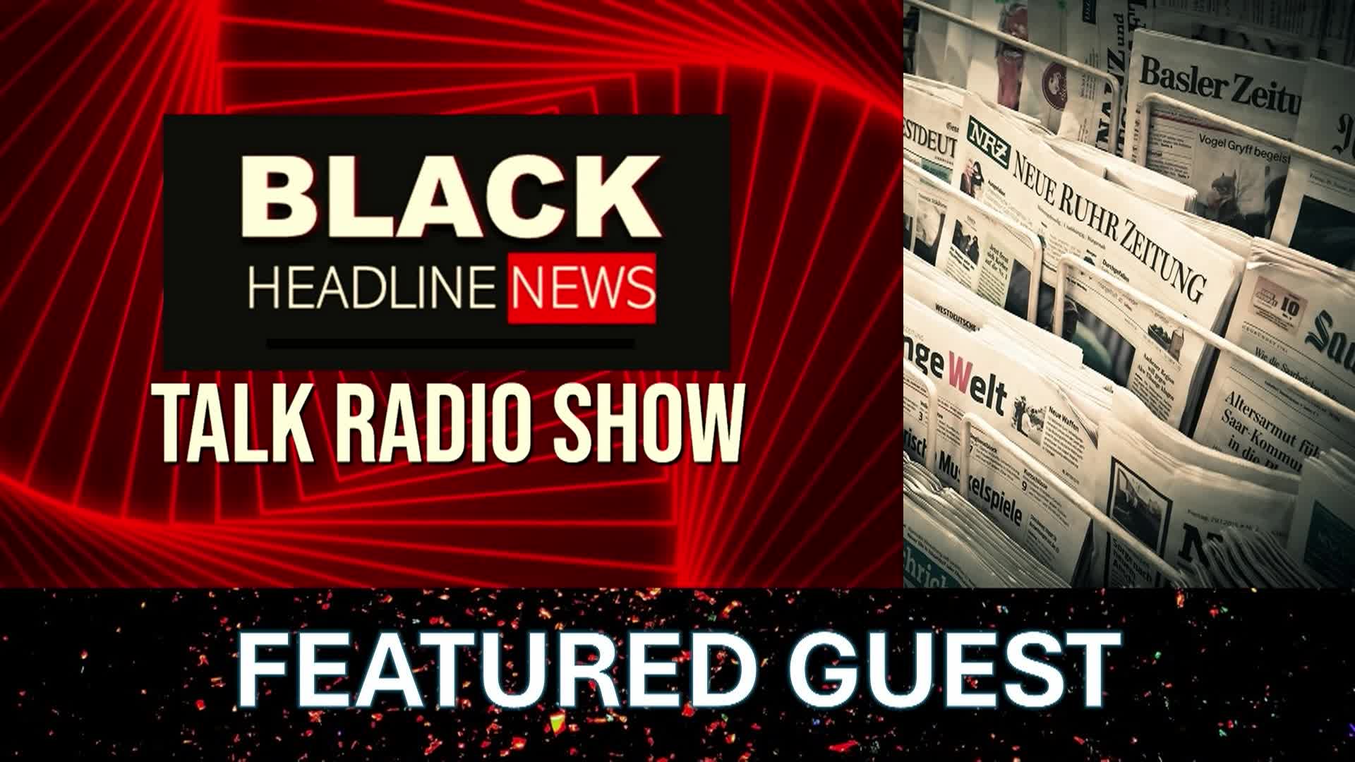 Black Headline News Talk Radio Show: The micro and nanoplastic to health crisis is real; special guest, Dr. John Ahn explains