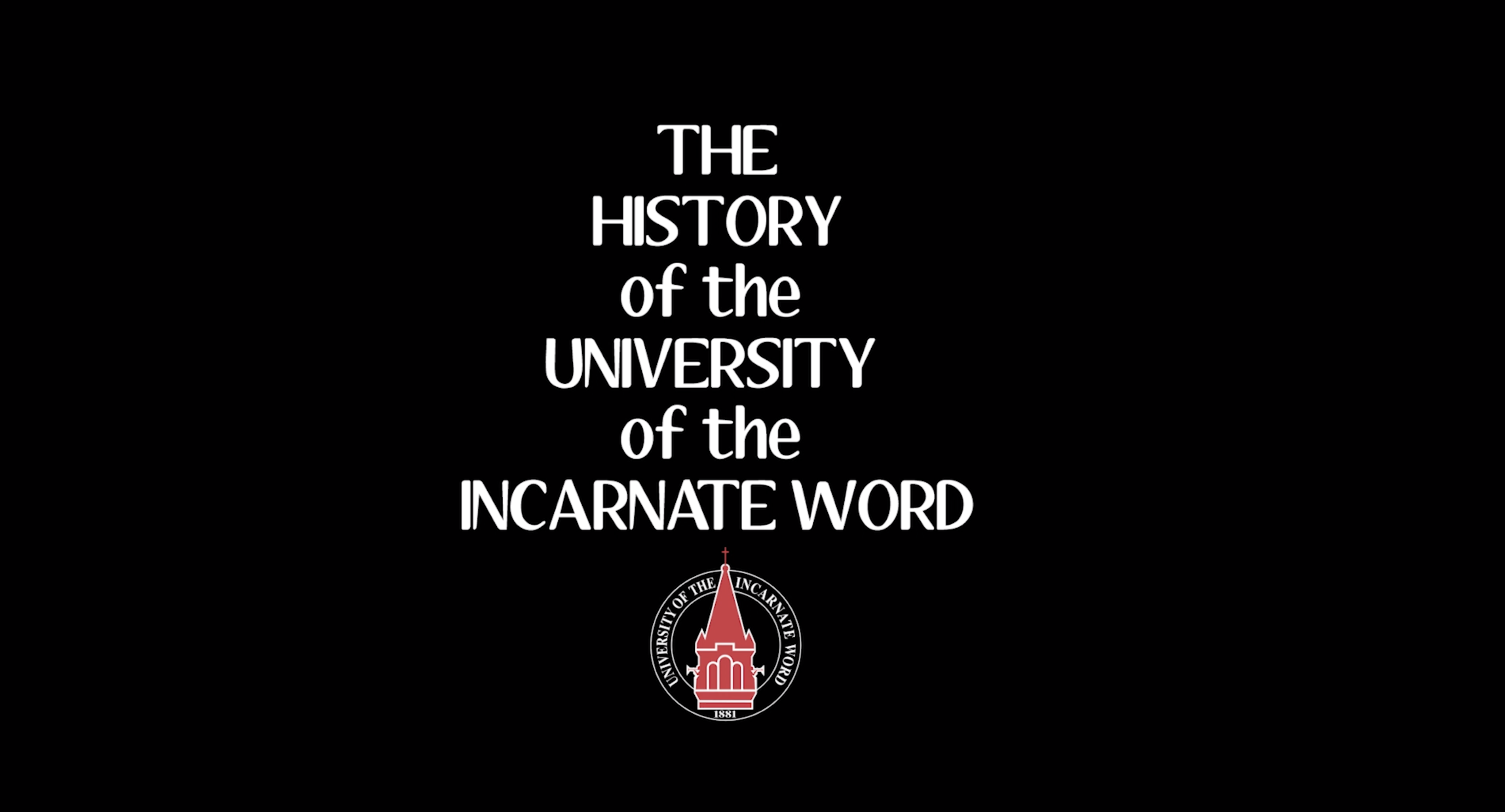 The History of UIW